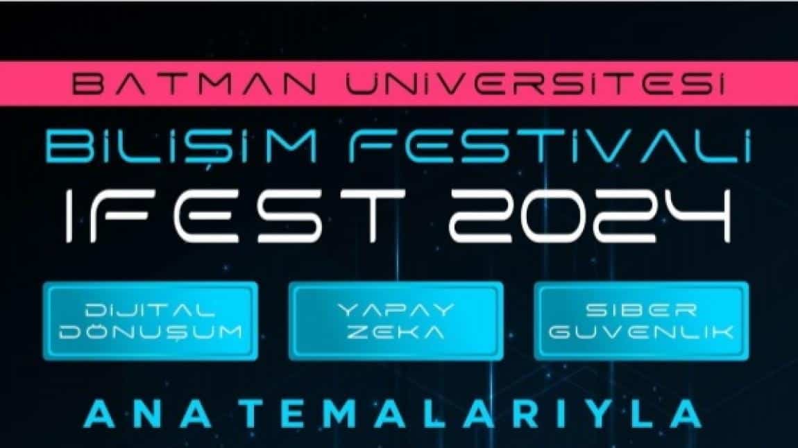 III. Bilişim Festivali IFEST 2024